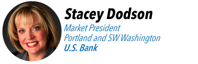 Stacey Dodson, Market President, Portland and SW Washington, U.S. Bank